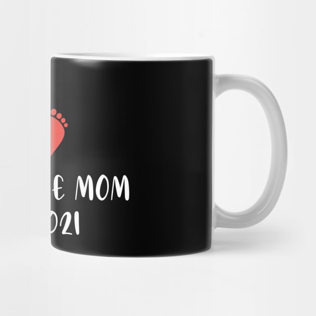 first time mom est 2021 by FatTize